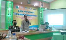 WORKSHOP MEMBANGUN JIWA KEWIRAUSAHAAN, SMK NU KESESI UNDANG DOSEN IAIN PEKALONGAN